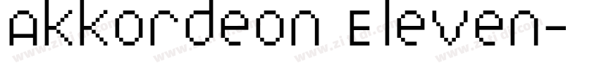 Akkordeon Eleven字体转换